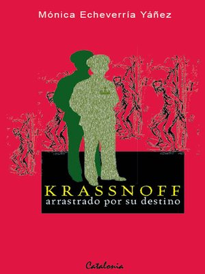cover image of Krassnoff, arrastrado por su destino